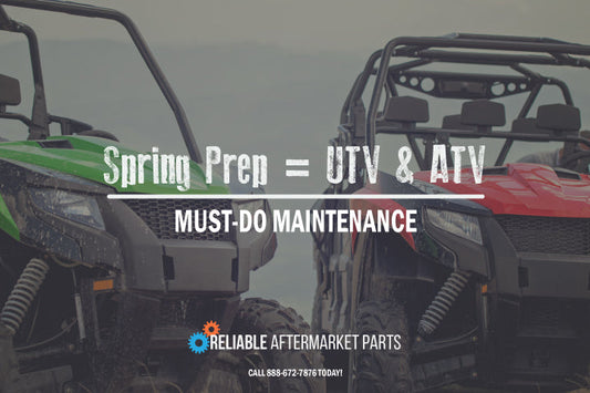 Spring Prep for Your UTV & ATV: Must-Do Maintenance for Work & Play
