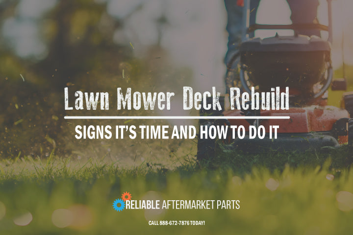 Lawn Mower Deck Rebuild: Signs It's Time and How to Do It