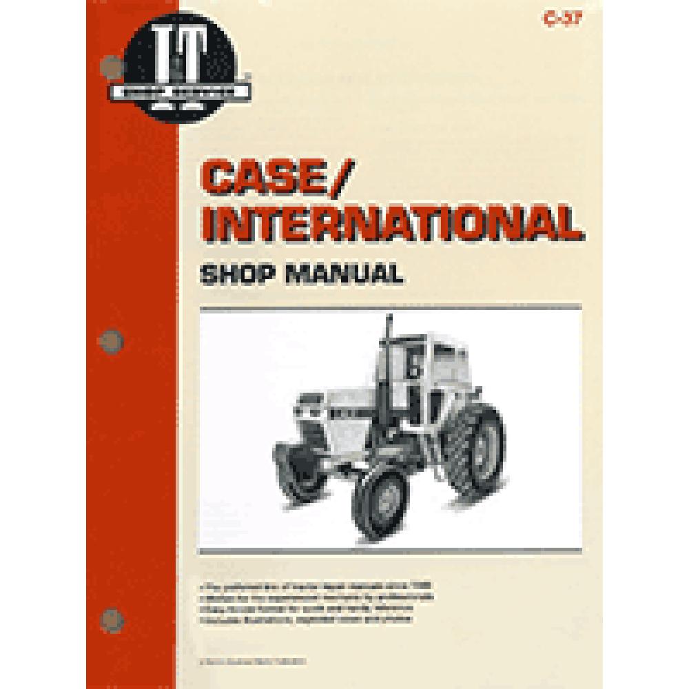 IT-C-37 I&T Shop Manual Fits Case 2090 2094 2290 2390 2394 2590 2594 Tractors