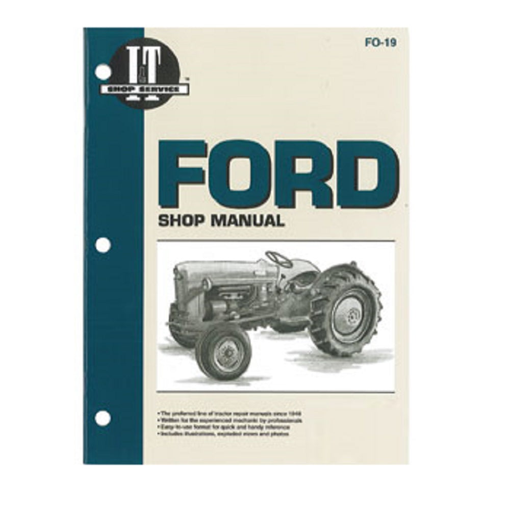 Fits Ford NAA JUBILEE TRACTOR I & T SHOP REPAIR MANUAL FO19