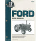 I&T SHOP MANUAL FO31 Fits Ford 2000 3000 4000 3 CYL. 1965-1975 TRACTOR