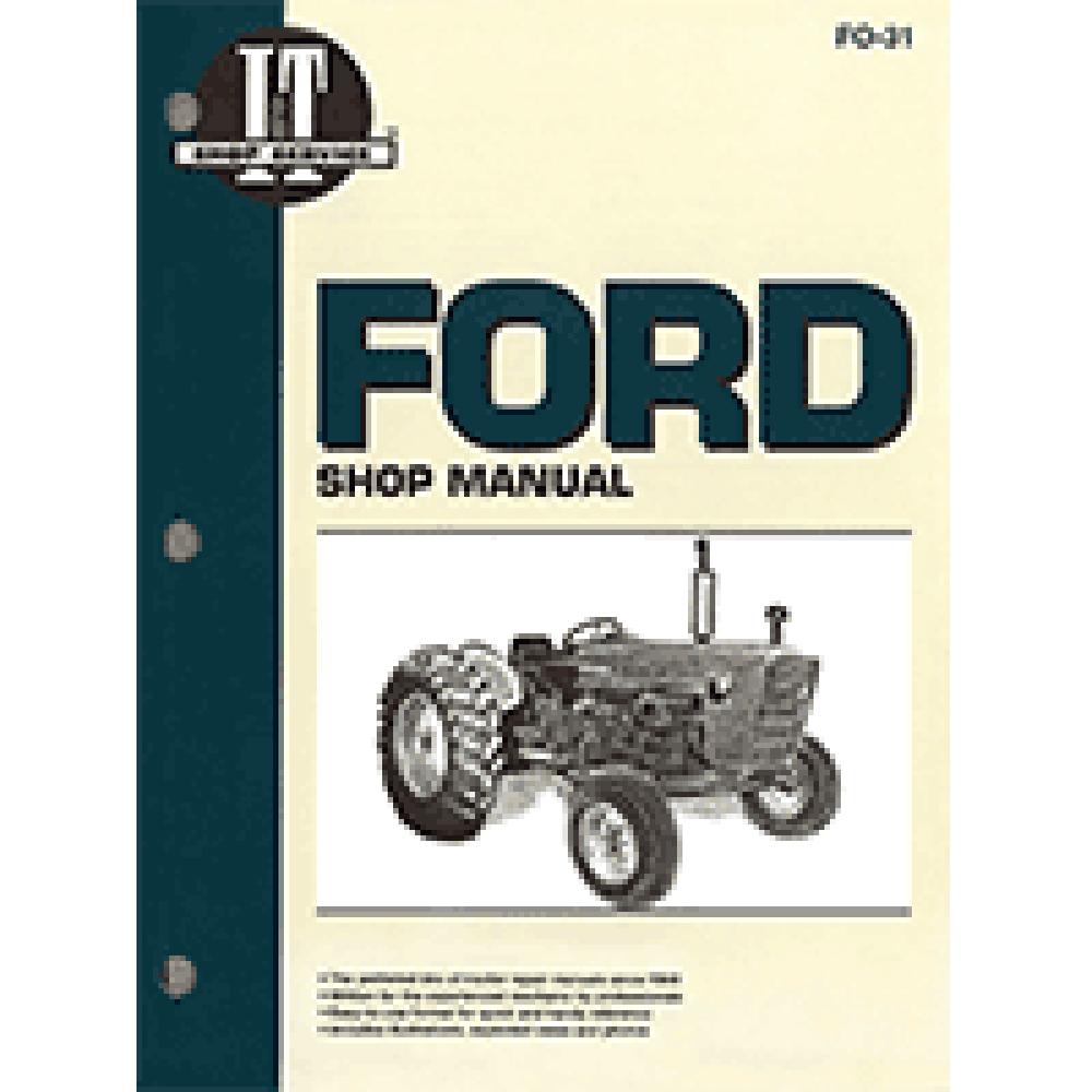 Fits Ford 2000 3000 4000 3 CYL. 1965-1975 TRACTOR I&T SHOP MANUAL FO31
