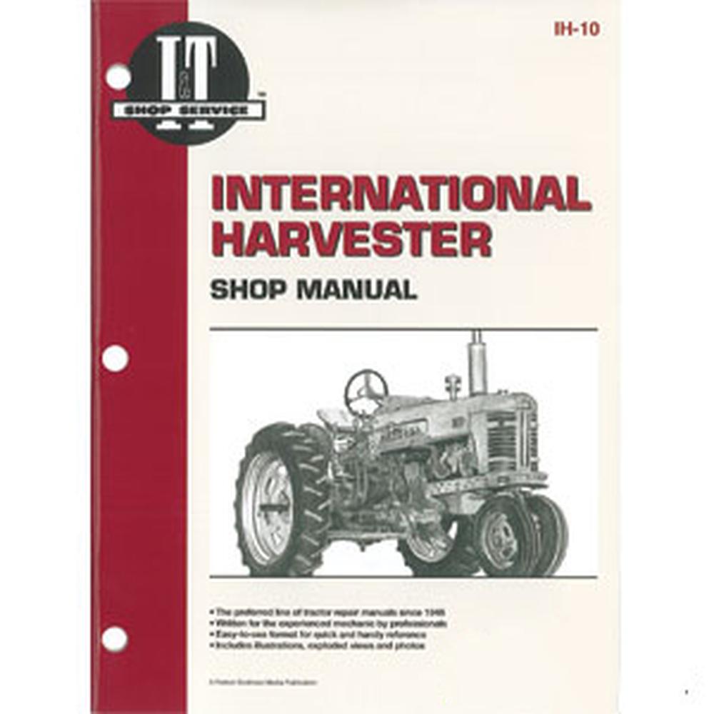 I&T Shop Service Repair Technical Manual Fits International 300 350 Utility IH10