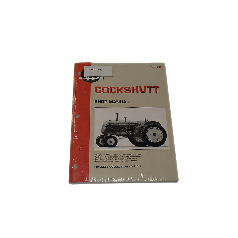 Shop Manual I&T CSH-2 For Cockshutt 20 30 10 50 CO-OP E2 E3 E4 E5 Farm Crest 30