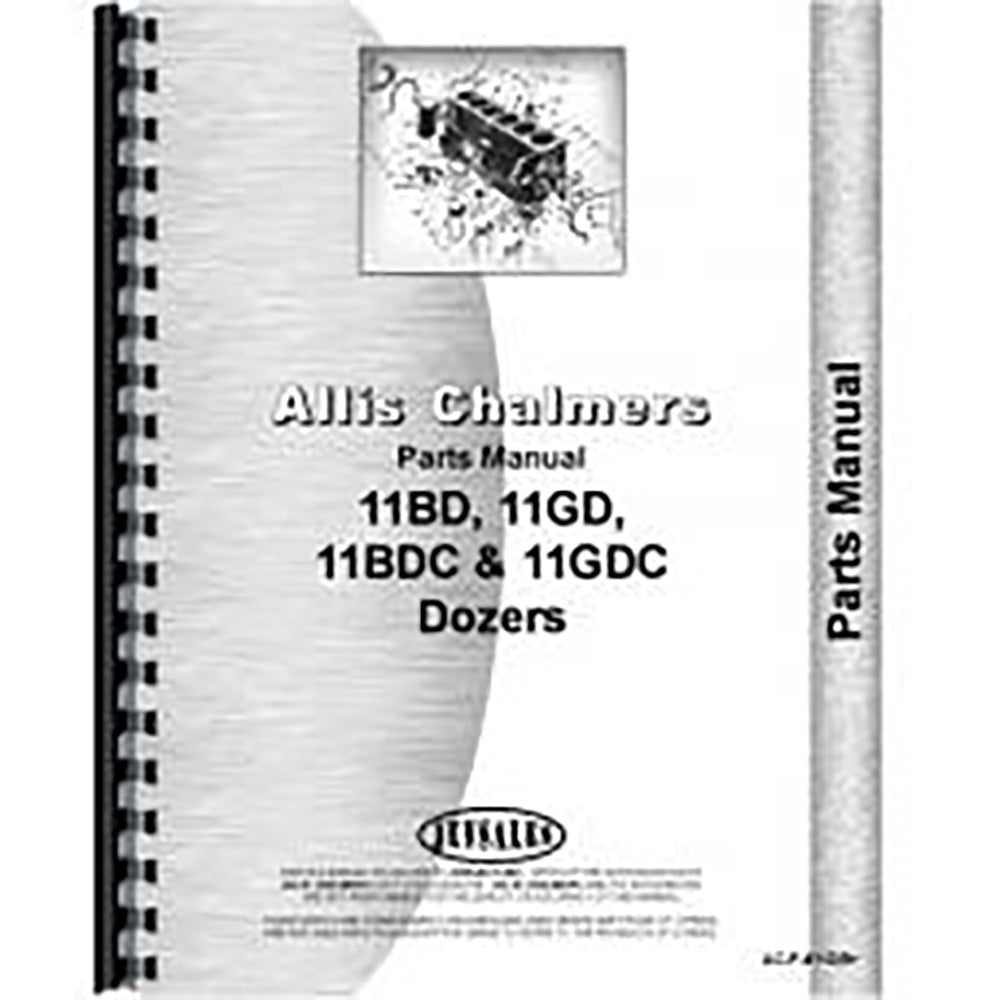 Parts Manual Fits Allis Chalmers AC Tractor Model HD11