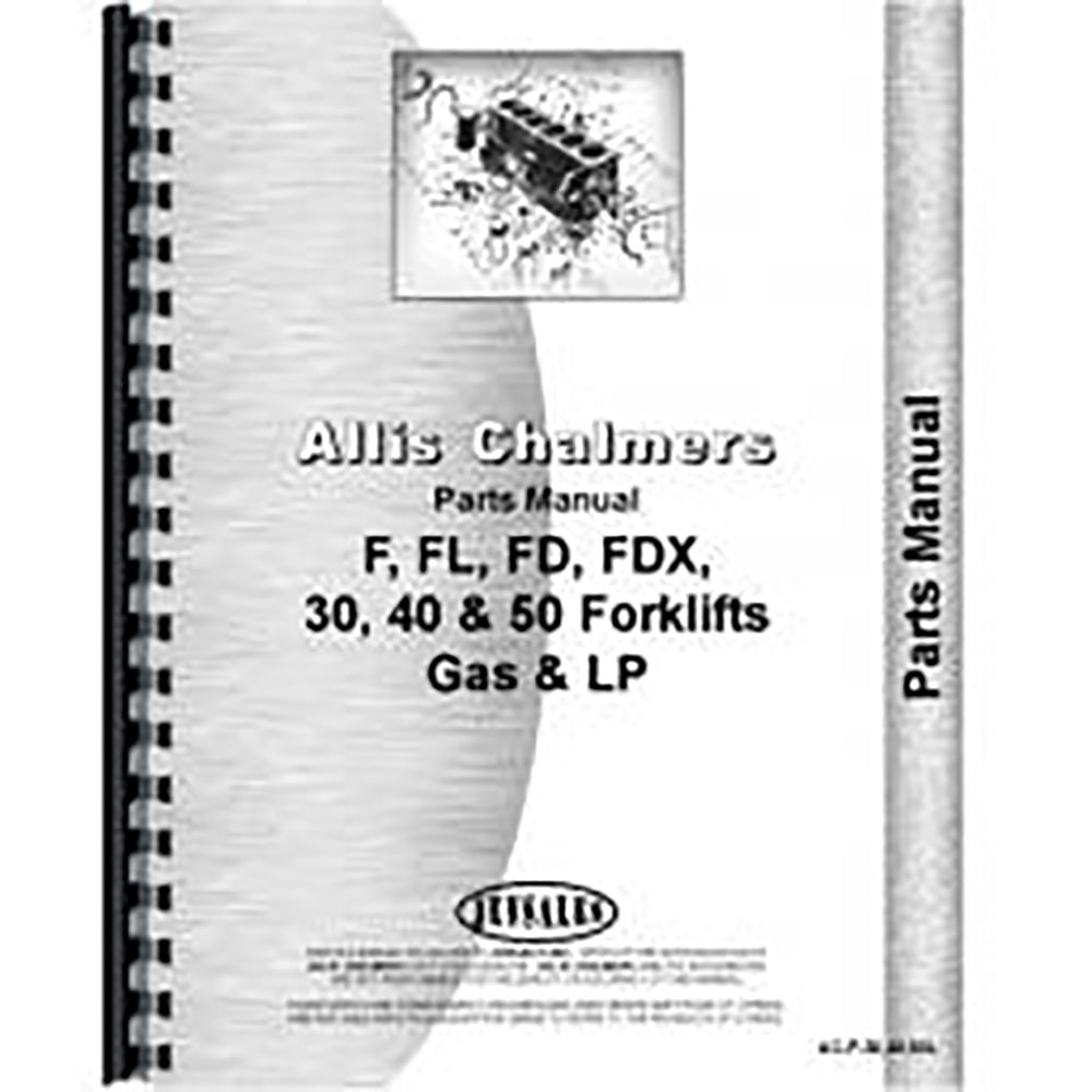 Parts Manual Fits Allis Chalmers FDX 50 Tractors