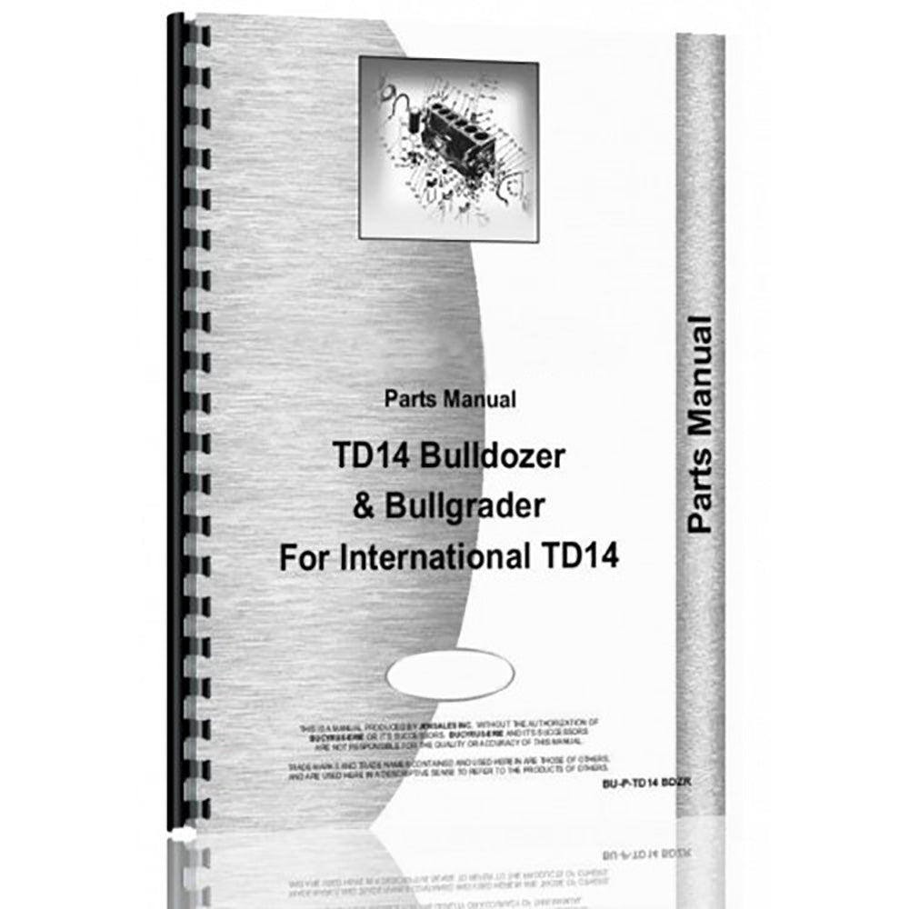 Attachment Parts Manual for Bucyrus Erie TD14 Bullgrader & Bulldozer