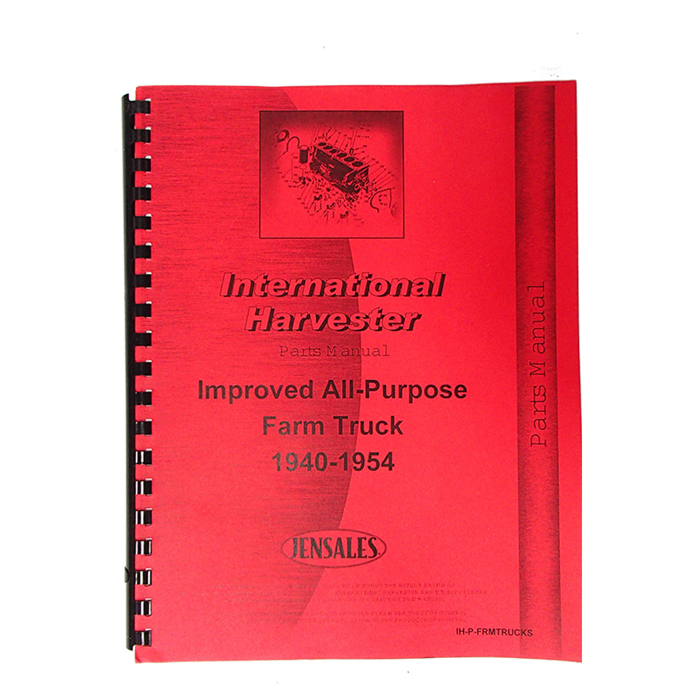 Improved All Purpose Farm Truck Parts Manual (1940-1954)