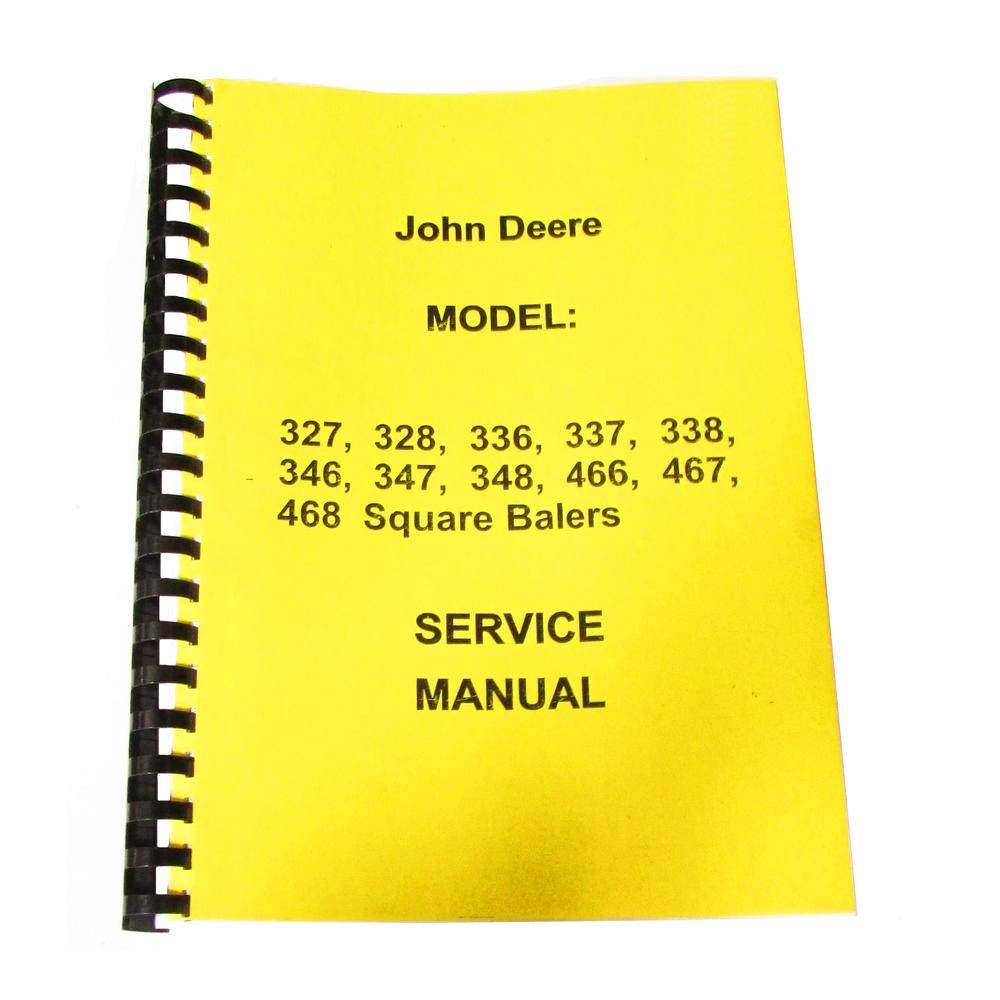 Fits John Deere Square Baler 327 328 336 337 338 346 347 348  Service Manual