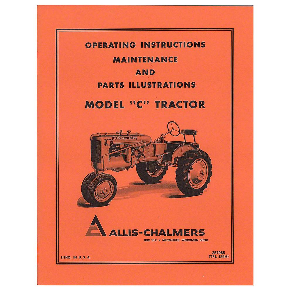 REP032 Operators Manual - Fits Allis Chalmers Model "C" Tractor