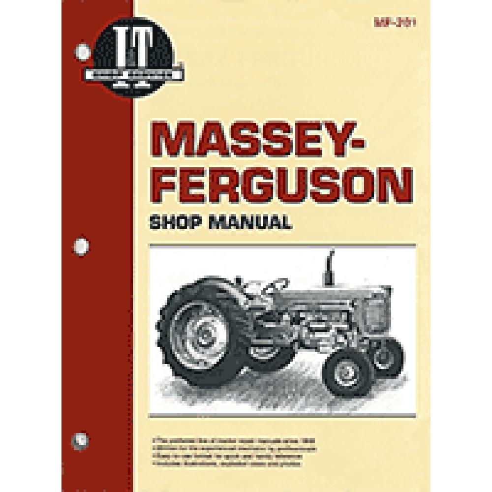 I&T Shop Manual, Fits Massey Ferguson - Compilation MF65, MF85, MF88, Super 90 &
